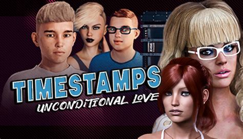 timestamps f95|Timestamps: Unconditional Love [v1.1 Steam SE] [Motkeyz].